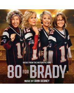 80 For Brady: Music From the Motion Picture
