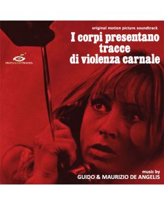 I Corpi Presentano Tracce Di Violenza Carnale (Original Motion Picture Soundtrack)