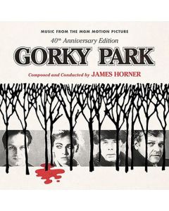 Gorky Park (Music From The MGM Motion Picture) (40th Anniversary Edition)