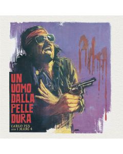 Un Uomo Dalla Pelle Dura