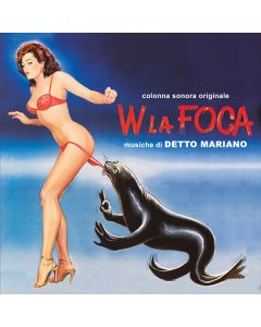 W La Foca / Cornetti Alla Crema / La Moglie In Vacanza... L'Amante In Città (Colonna Sonora Originale)