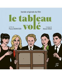 Le Tableau Volé • Je Pense À Vous • Le Grand Alibi • Cherchez Hortense (Bandes Originales Des Films De Pascal Bonitzer)
