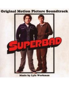 Superbad Original Motion Picture Soundtrack