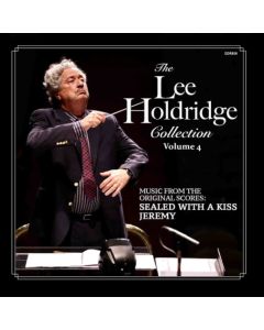 THE LEE HOLDRIDGE COLLECTION (VOLUME 4): SEALED WITH A KISS / JEREMY