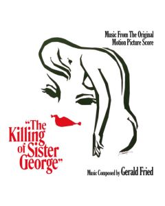 The Killing Of Sister George (Music From The Original Motion Picture Score)