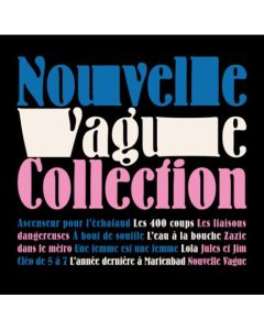 NOUVELLE VAGUE COLLECTION
