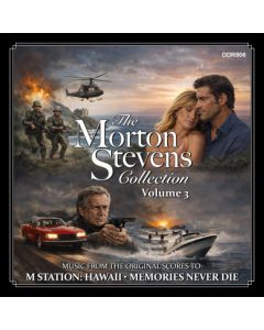 The Morton Stevens Collection, Volume 3 (Music From The Original Scores To: M Station: Hawaii / Memories Never Die)