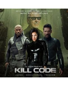KILL CODE (ORIGINAL MOTION PICTURE SOUNDTRACK)