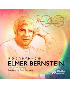 100 YEARS OF ELMER BERNSTEIN - LIVE CONCERT RECORDING (2CD)