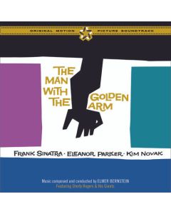 The Man With The Golden Arm (Original Soundtrack)