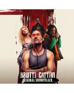 Brutti E Cattivi - Original Soundtrack