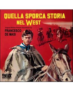 Quella Sporca Storia Nel West