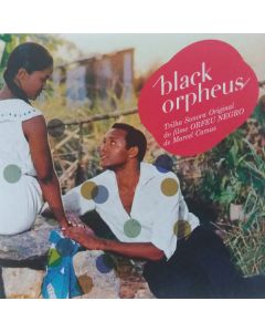 Black Orpheus - The Original Soundtrack From The Marcel Camus Film