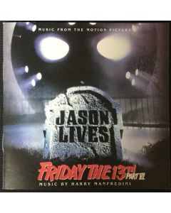 Friday The 13th Part VI: Jason Lives (Music From The Motion Picture)