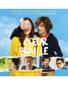 Le Cœur En Braille / Que D'Amour ! (Bandes Originales Des Films)