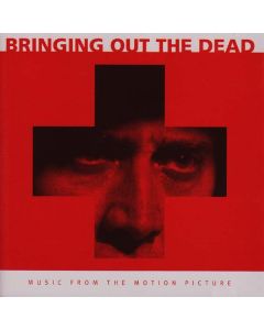 Bringing Out The Dead - Music From The Motion Picture