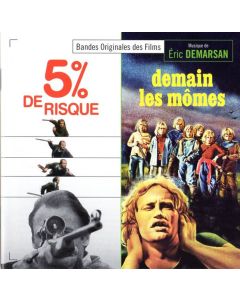 5% De Risque / Demain Les Mômes (Bandes Originales Des Films)