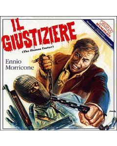 Milano Odia: La Polizia Non Puo' Sparare / Il Giustiziere (The Human Factor) (Original Soundtracks)