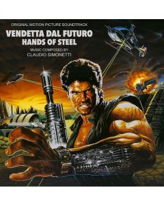 Vendetta Dal Futuro (Hands Of Steel) (Original Motion Picture Soundtrack)