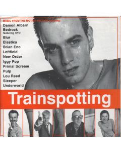 Trainspotting (Music From The Motion Picture)