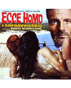 Ecce Homo - I Sopravvissuti (Colonna Sonora Originale - Edizione Speciale)