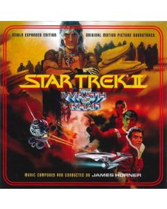 Star Trek II: The Wrath Of Khan (Newly Expanded Edition Original Motion Picture Soundtrack)