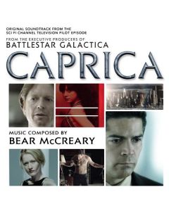 Caprica (Original Soundtrack From The Sci Fi Channel Television Pilot Episode)