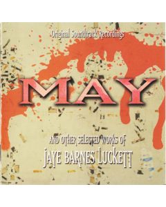 May & Other Selected Works (Original Soundtrack Recordings)