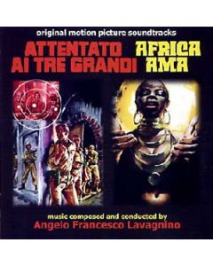 Attentato Ai Tre Grandi / Africa Ama (Original Soundtracks)