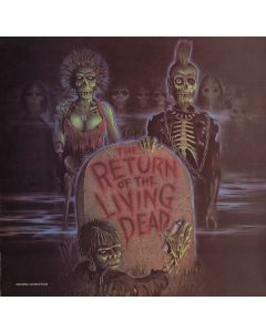The Return Of The Living Dead (Original Soundtrack)