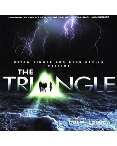 The Triangle (Original Soundtrack From The Sci Fi Channel Series)