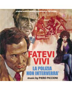 Fatevi Vivi La Polizia Non Interverrà (Original Soundtrack In Full Stereo)