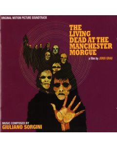 The Living Dead At The Manchester Morgue / Horror Express (Original Soundtracks)