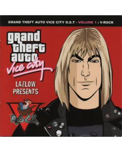 Grand Theft Auto Vice City O.S.T - Volume 1 : V-Rock