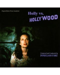 Holly Vs. Hollywood (Original Motion Picture Soundtrack)