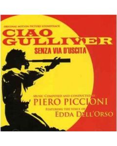 Ciao Gulliver / Senza Via D'Uscita (Original Soundtracks)