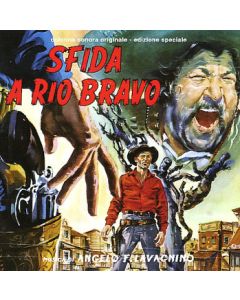 Sfida A Rio Bravo (Colonna Sonora Originale - Edizione Speciale)