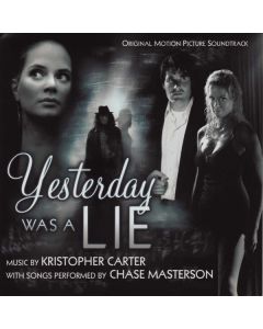 Yesterday Was A Lie (Original Motion Picture Soundtrack)
