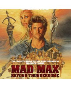 Mad Max Beyond Thunderdome - The Complete Motion Picture Score