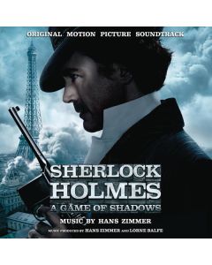 Sherlock Holmes: A Game Of Shadows - Original Motion Picture Soundtrack
