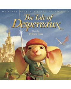 The Tale Of Despereaux (Original Motion Picture Soundtrack)