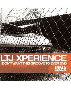 I Don't Want This Groove To Ever End