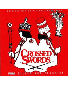 Crossed Swords (Original Motion Picture Sound Track)