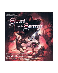 The Sword And The Sorcerer (Original Motion Picture Soundtrack)