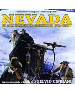 Nevada - El Mas Fabuloso Golpe Del Far-West (Colonna Sonora Originale - Edizione Speciale)