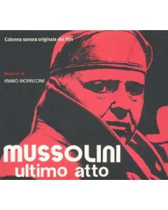 Mussolini Ultimo Atto (Colonna Sonora Originale Del Film)