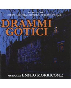 Drammi Gotici (Stereomono - Colonna Sonora Originale - Edizione Speciale)