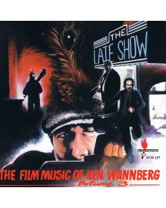 The Film Music Of Ken Wannberg Volume 3 (The Amateur / Of Unknown Origin / The Late Show)
