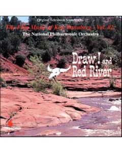 The Film Music Of Ken Wannberg Vol. #2 (Draw! And Red River)