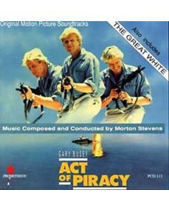 Act Of Piracy / The Great White (Original Motion Picture Soundtracks)